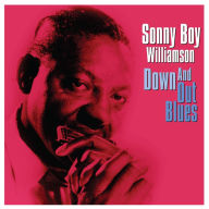 Title: Down and Out Blues, Artist: Sonny Boy Williamson II