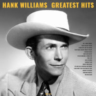 Title: Greatest Hits [Not Now Music], Artist: Hank Williams