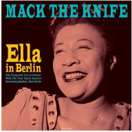 Title: Mack the Knife: Ella in Berlin, Artist: Ella Fitzgerald