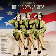 Title: The Very Best of [Not Now Music], Artist: The Andrews Sisters