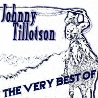Title: The Very Best of Johnny Tillotson, Artist: Johnny Tillotson