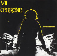 Title: Cerrone Vii: You Are The One [Lp], Artist: Cerrone