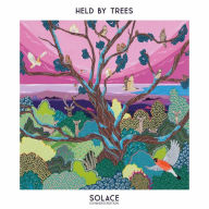 Title: Solace, Artist: Held By Trees