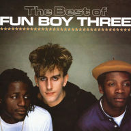 Title: The Best of Fun Boy Three [Chrysalis], Artist: Fun Boy Three