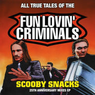 Title: Scooby Snacks, Artist: Fun Lovin' Criminals