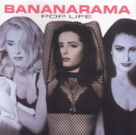 Title: Pop Life [Collectros Edition], Artist: Bananarama