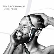 Title: Made in Pieces, Artist: Pieces of a Man