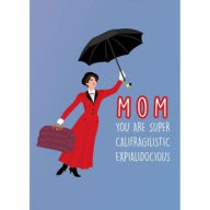 Mothers Day Greeting Card Mom You Are Super