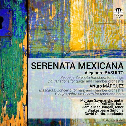 Serenata Mexicana: Alejandro Basulto, Arturo M¿¿rquez