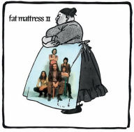 Title: Fat Mattress II, Artist: Fat Mattress