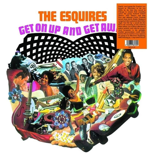 Get on Up...And Get Away With the Esquires