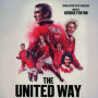 The United Way [Original Motion Picture Soundtrack]
