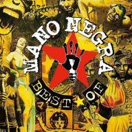 Title: The Best of Mano Negra, Artist: Mano Negra