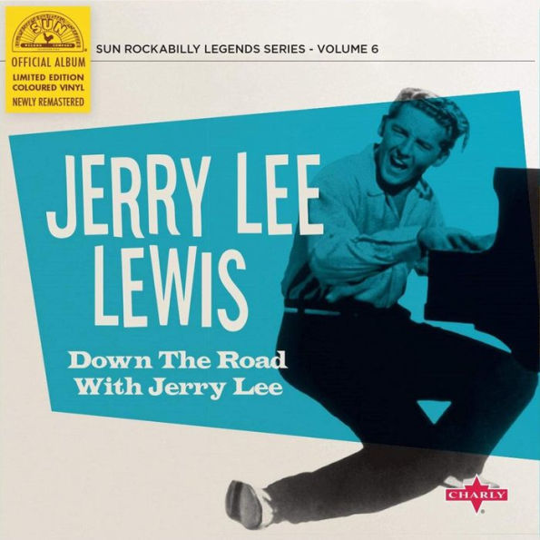 Down the Road with Jerry Lee