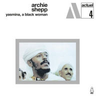 Title: Yasmina, A Black Woman [White Marbled Vinyl], Artist: Archie Shepp