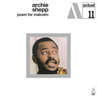 Title: Poem for Malcolm, Artist: Archie Shepp
