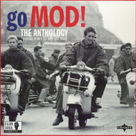 Title: Go Mod! The Anthology: A Decade of Mod Ska Soul 1957-1967, Artist: Go Mod: The Anthology / Various