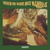 Title: Would You Believe, Artist: Billy Nicholls