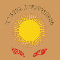 Title: Easter Everywhere, Artist: The 13th Floor Elevators