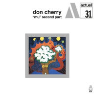 Title: Mu, Second Part [Orange Vinyl], Artist: Don Cherry