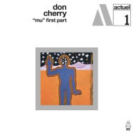 Title: Mu, First Part [Orange Vinyl], Artist: Don Cherry