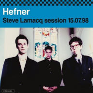 Title: Steve Lamacq Session, July 15, 1998, Artist: Hefner