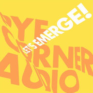 Title: Let's Emerge!, Artist: Pye Corner Audio