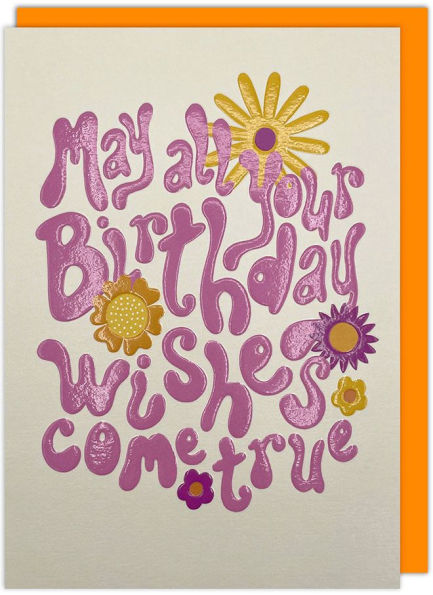 BDAY Wishes Come True