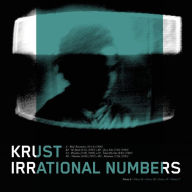 Title: Irrational Numbers, Vol. 1, Artist: Krust