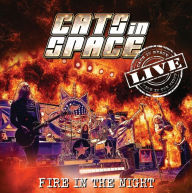 Title: Fire in the Night: Live, Artist: Cats in Space