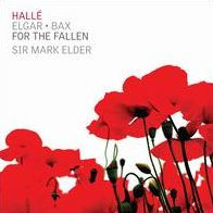 Elgar, Bax: For the Fallen