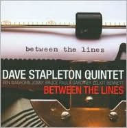 Title: Between The Lines, Artist: Dave Stapleton Quintet