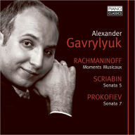 Title: Rachmaninov: Moments Musicaux; Scriabin: Sonata No. 5; Prokofiev: Sonata No. 7, Artist: Alexander Gavrylyuk