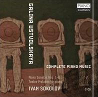 Galina Ustvolskaya: Complete Piano Music