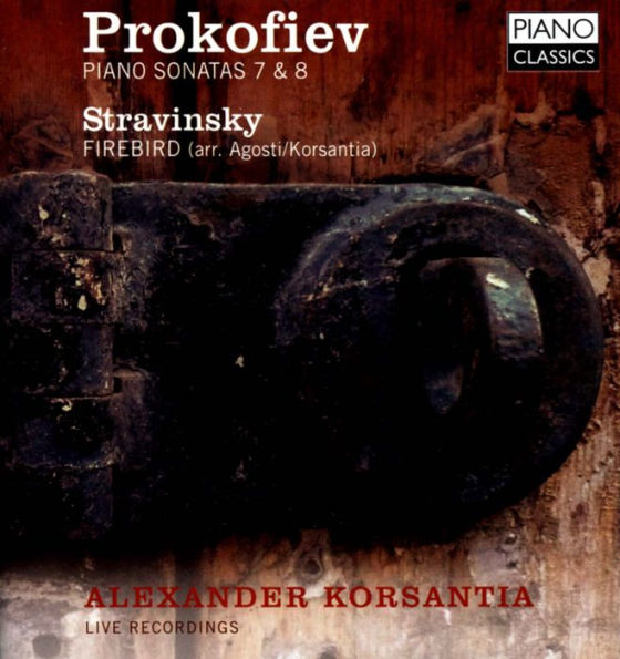 Prokofiev: Piano Sonatas 7 & 8; Stravinsky: Firebird