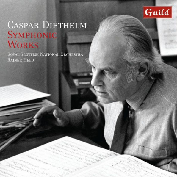 Caspar Diethelm: Symphonic Works