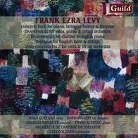 Frank Ezra Levy: Concerto No. 6 for Piano; Divertimento for viola, piano & string orchestra; Divertimento for clarinet, strings & piano; Dialogue; Viola Concerto No. 2