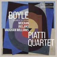 Title: Boyle, Moeran, Ireland, Vaughan Williams, Artist: Piatti Quartet