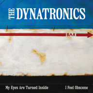 Title: My Eyes Are Turned Inside, Artist: Dynatronics