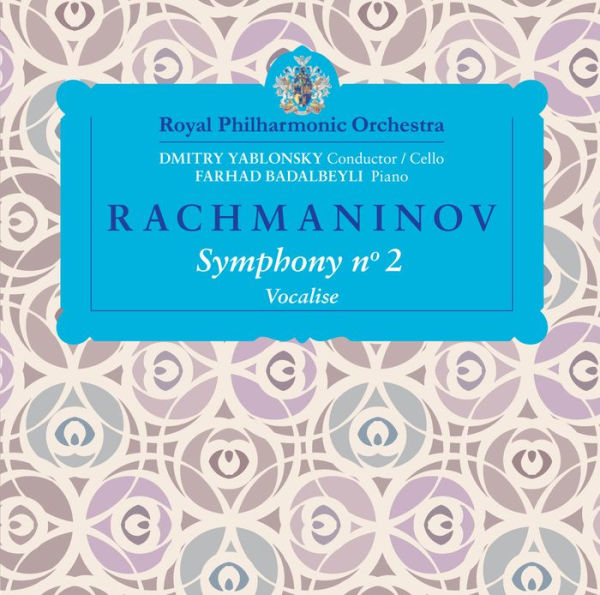 Rachmaninov: Symphony No. 2; Vocalise