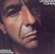 Title: Various Positions, Artist: Leonard Cohen