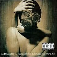 Title: Gold Against the Soul, Artist: Manic Street Preachers