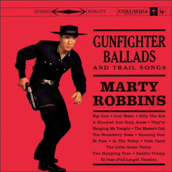 Gunfighter Ballads and Trail Songs/More Gunfighter Ballads & Trail Songs