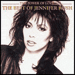 Title: The Power of Love: The Best of Jennifer Rush, Artist: Jennifer Rush
