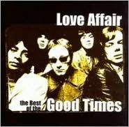 Title: The Best of the Good Times, Artist: Love Affair