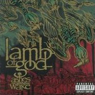 Title: Ashes of the Wake, Artist: Lamb of God