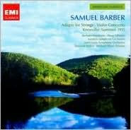 Title: Samuel Barber: Adagio for Strings; Violin Concerto; Knoxville: Summer 1915, Artist: 