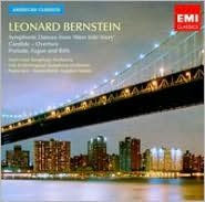 Title: Leonard Bernstein: Symphonic Dances from West Side Story; Candide Overture; Prelude, Fugue and Riffs, Artist: 