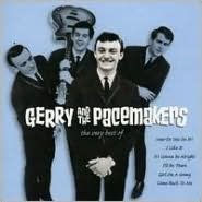 Title: The Very Best of Gerry & the Pacemakers, Artist: Gerry & the Pacemakers