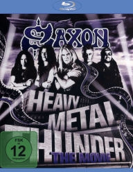 Title: Saxon: Heavy Metal Thunder - The Movie [Blu-ray]